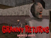 Granny returns haunted house