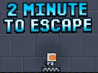 2 minutes to escape